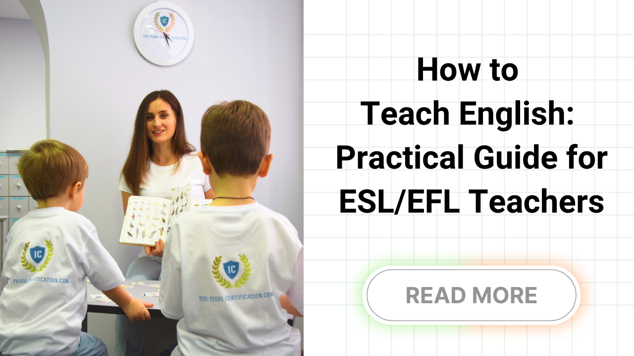 How to Teach English. Practical Guide for ESL/EFL Teachers