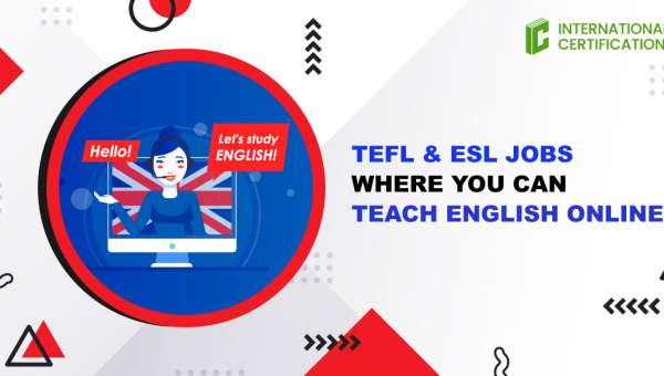 TEFL & ESL jobs where you can teach English online