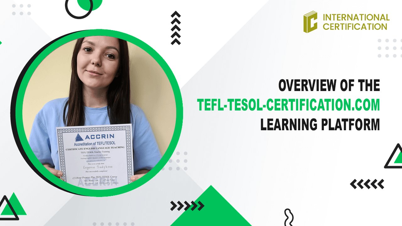Overview of the TEFL-TESOL-Certification.com learning platform