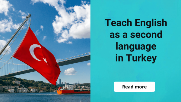Teaching English as a second language in Turkey