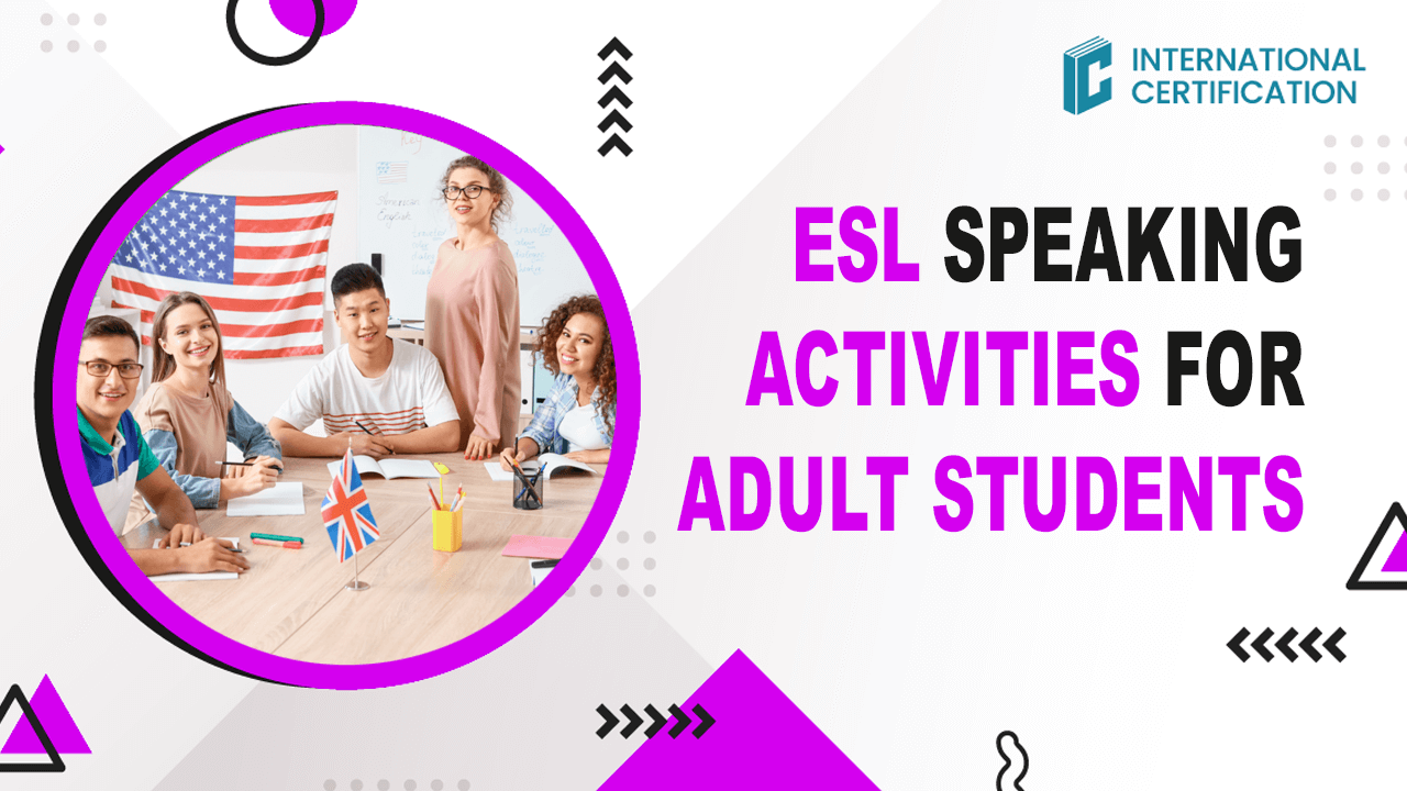 ESL speaking activities and games for adults