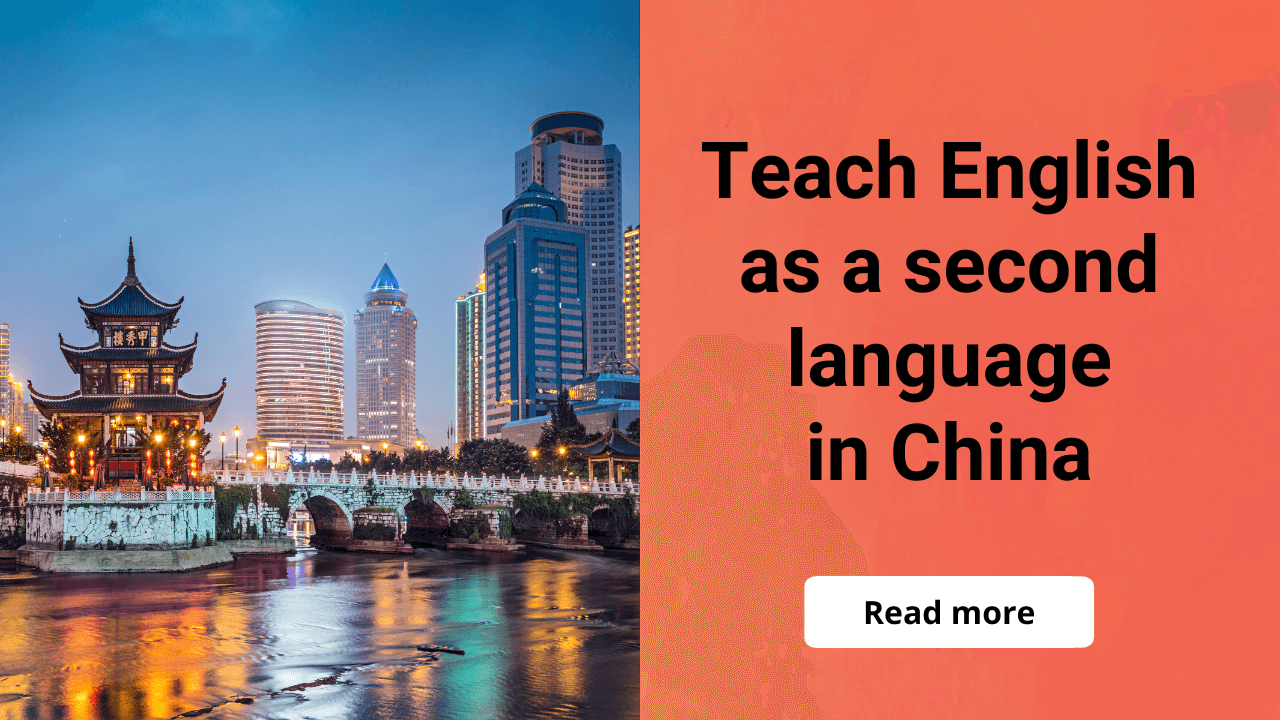 Teach English as a second language in China