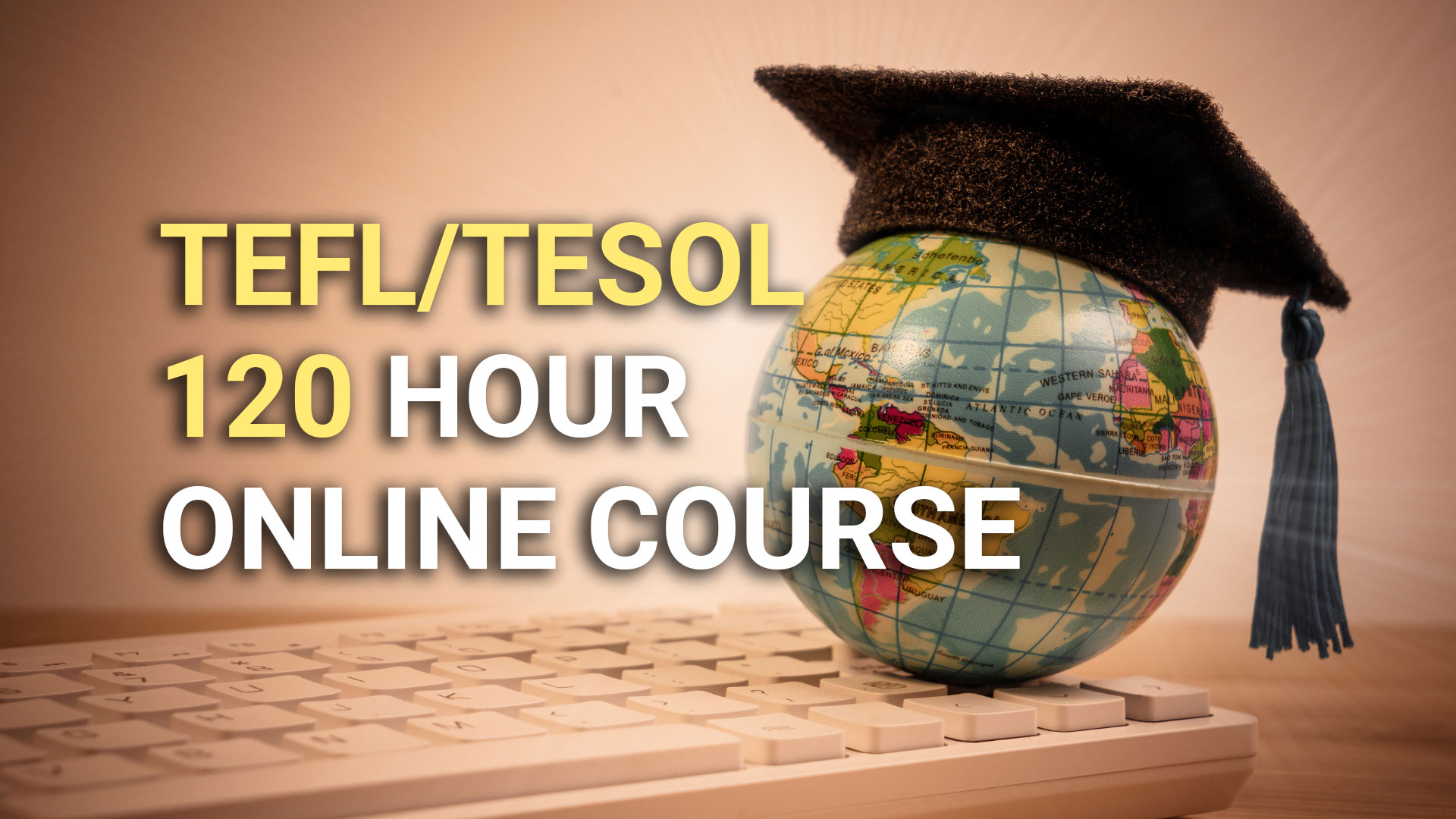 TEFL/TESOL 120 hour online course