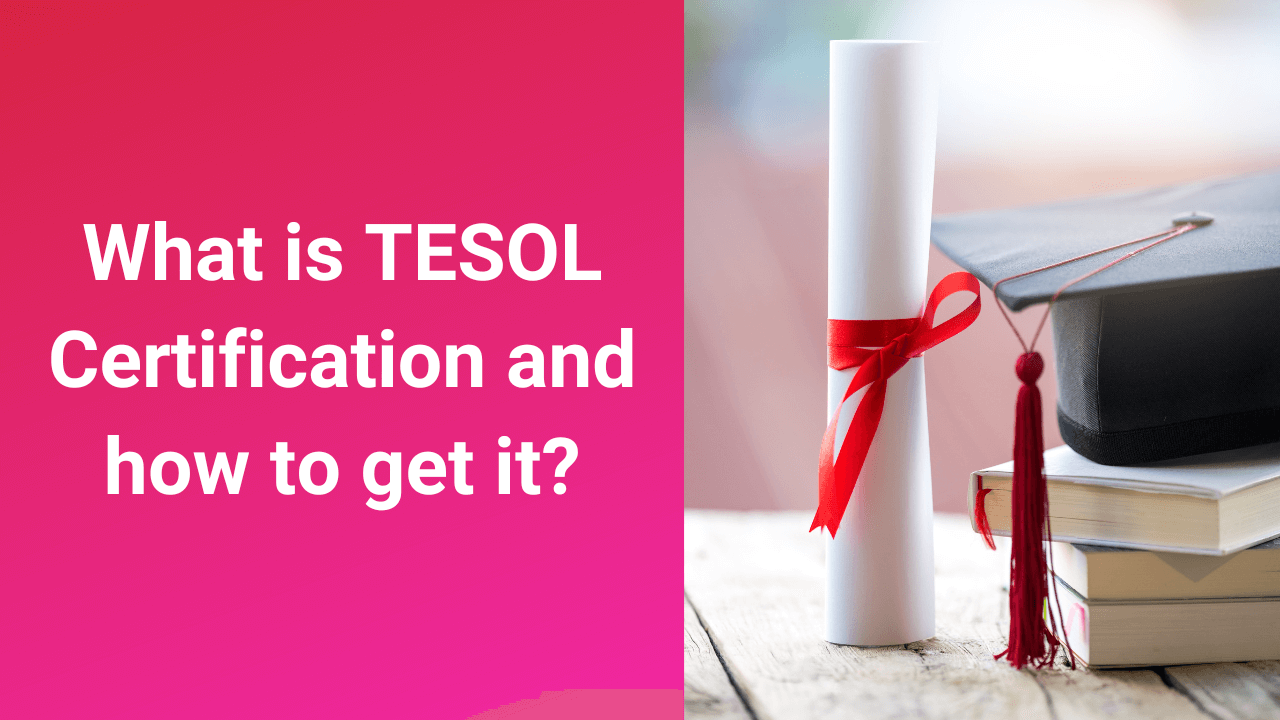 What is TESOL certification and how can I get it?
