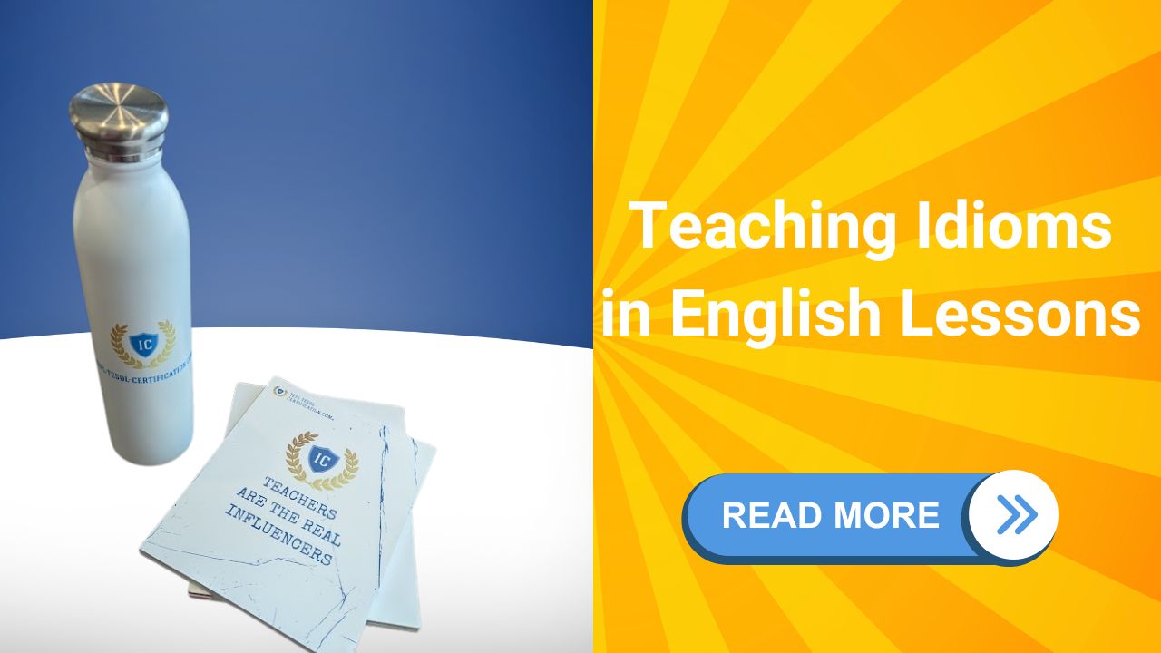 Teaching Idioms in English Lessons