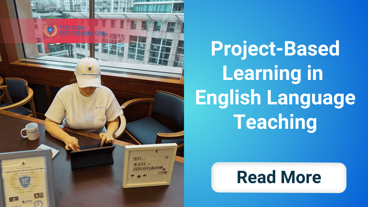 Project-Based Learning in English Language Teaching