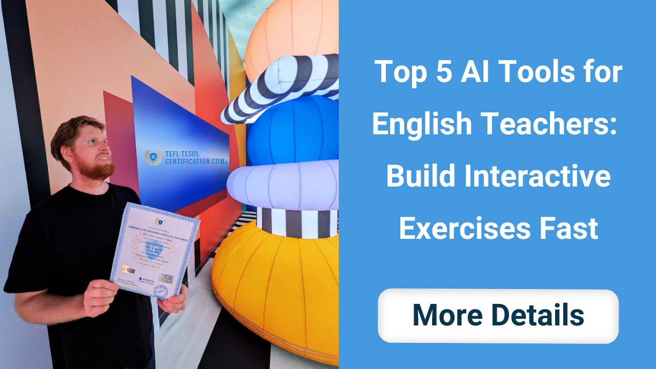 Top 5 AI Tools for English Teachers: Build Interactive Exercises Fast